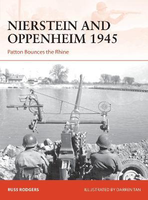 Nierstein and Oppenheim 1945: Patton Bounces the Rhine - Russ Rodgers