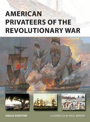 American Privateers of the Revolutionary War - Angus Konstam