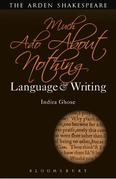 Coperta cărții 'Much ADO about Nothing: Language and Writing - Indira Ghose'
