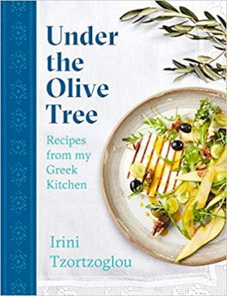 Under the Olive Tree: Recipes from My Greek Kitchen - Irini Tzortzoglou