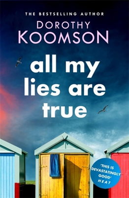 All My Lies Are True - Dorothy Koomson