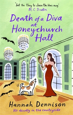 Death of a Diva at Honeychurch Hall - Hannah Dennison