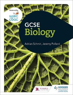 Wjec GCSE Biology - Adrian Schmit