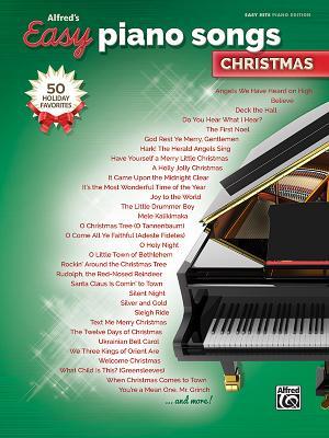 Alfred's Easy Piano Songs -- Christmas: 50 Christmas Favorites - Alfred Music