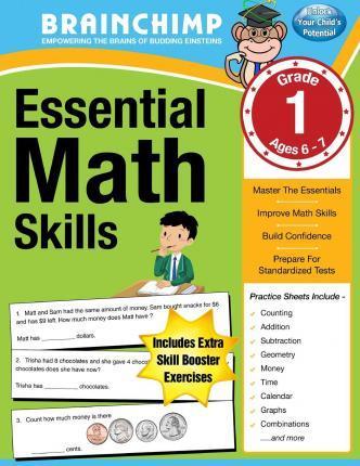 Essential Math Skills: 1st Grade Workbook For Ages 6-7 - Brainchimp