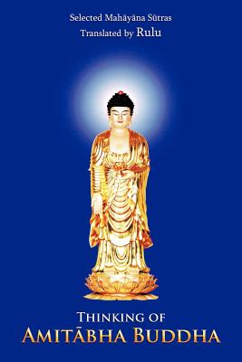 Thinking of Amit Bha Buddha - Rulu