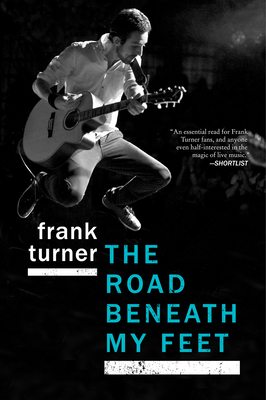 The Road Beneath My Feet - Frank Turner