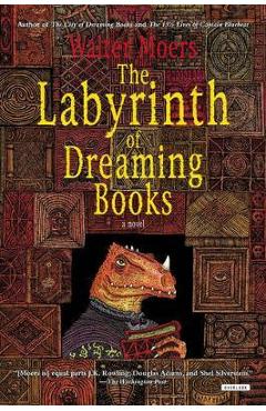 Coperta cărții 'The Labyrinth of Dreaming Books - Walter Moers'