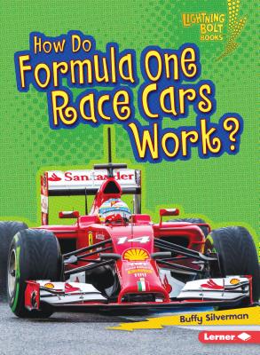 How Do Formula One Race Cars Work? - Buffy Silverman