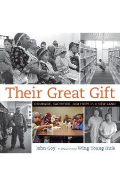 Coperta cărții 'Their Great Gift: Courage, Sacrifice, and Hope in a New Land - John Coy'