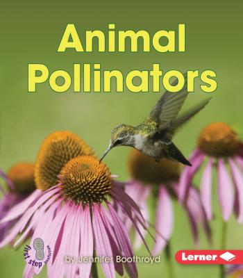 Animal Pollinators - Jennifer Boothroyd
