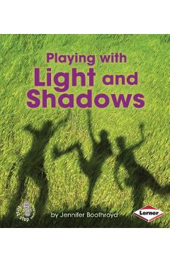 Coperta cărții 'Playing with Light and Shadows - Jennifer Boothroyd'