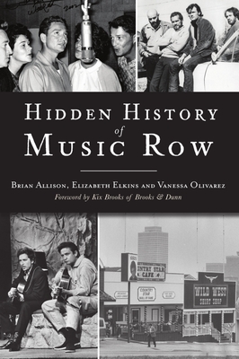 Hidden History of Music Row - Brian Allison