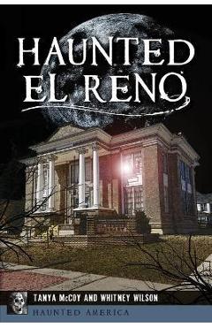 Coperta cărții 'Haunted El Reno - Tanya Mccoy'