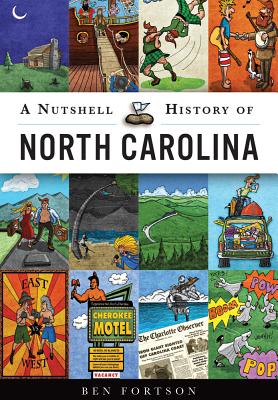 A Nutshell History of North Carolina - Ben Fortson