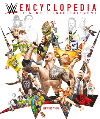 Wwe Encyclopedia of Sports Entertainment New Edition - Dk