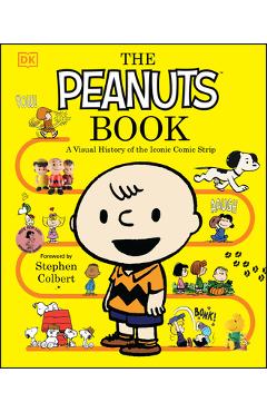 Coperta cărții 'The Peanuts Book: A Visual History of the Iconic Comic Strip - Simon Beecroft'