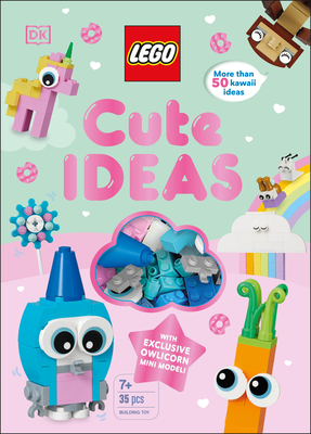 Lego Cute Ideas: With Exclusive Owlicorn Mini Model [With Toy] - Rosie Peet