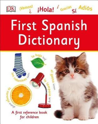 First Spanish Dictionary - Dk