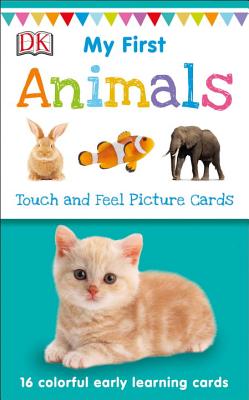 My First Touch and Feel Picture Cards: Animals - Dk