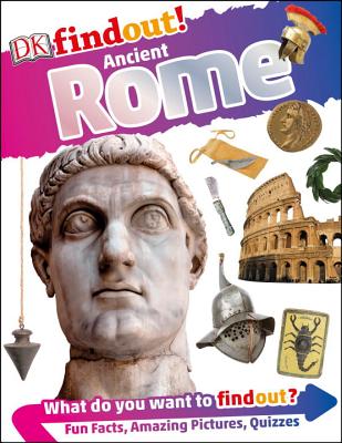 Dkfindout! Ancient Rome - Dk