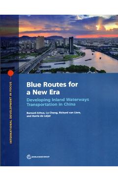 Coperta cărții 'Blue Routes for a New Era: Developing Inland Waterways Transportation in China - Bernard Aritua'