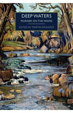 Poza produsului Deep Waters - Martin Edwards