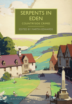 Serpents in Eden - Martin Edwards