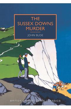 Coperta cărții 'The Sussex Downs Murder - John Bude'