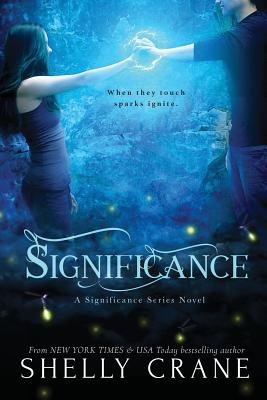 Significance: A Significance Series Novel - Shelly Crane