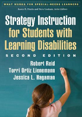 Strategy Instruction for Students with Learning Disabilities, Second Edition - Robert Reid