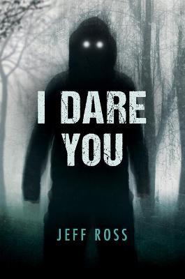 I Dare You - Jeff Ross