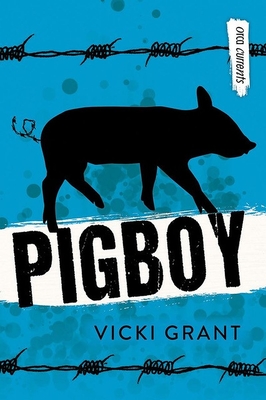 Pigboy - Vicki Grant