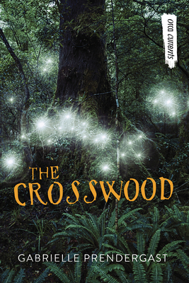 The Crosswood - Gabrielle Prendergast