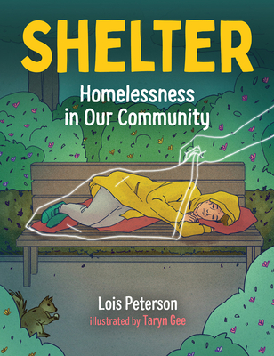 Shelter: Homelessness in Our Community - Lois Peterson