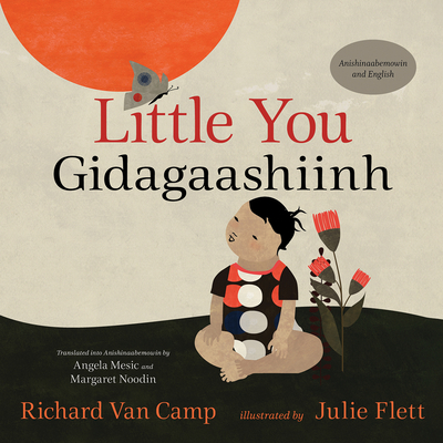 Little You / Gidagaashiinh - Richard Van Camp