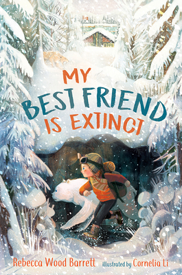 My Best Friend Is Extinct - Rebecca Wood Barrett