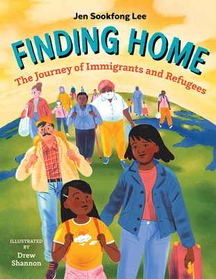 Finding Home: The Journey of Immigrants and Refugees - Jen Sookfong Lee