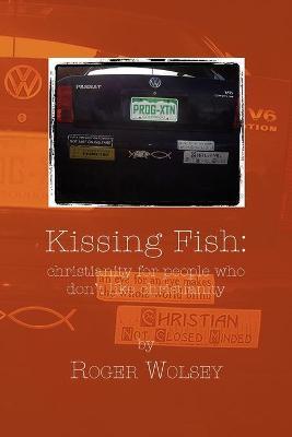 Kissing Fish - Roger Wolsey