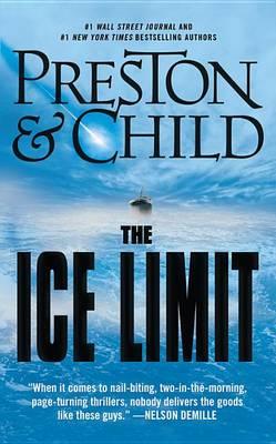 The Ice Limit - Douglas Preston