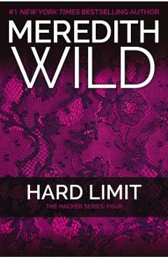 Hard Limit: The Hacker Series #4
