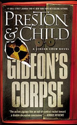 Gideon's Corpse - Douglas Preston