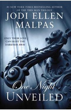 Coperta cărții 'One Night: Unveiled - Jodi Ellen Malpas'