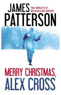 Coperta cărții 'Merry Christmas, Alex Cross - James Patterson'