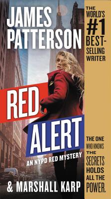 Red Alert: An NYPD Red Mystery - James Patterson