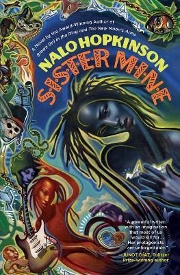 Sister Mine - Nalo Hopkinson