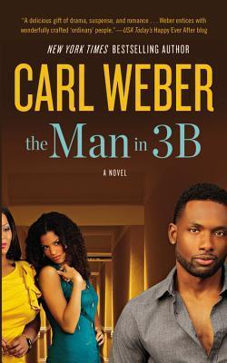 The Man in 3B - Carl Weber