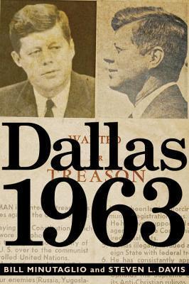Dallas 1963 - Bill Minutaglio