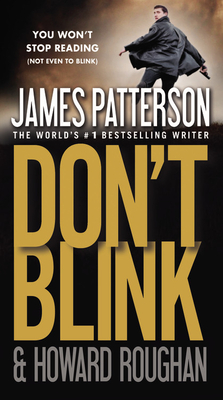 Don't Blink - James Patterson