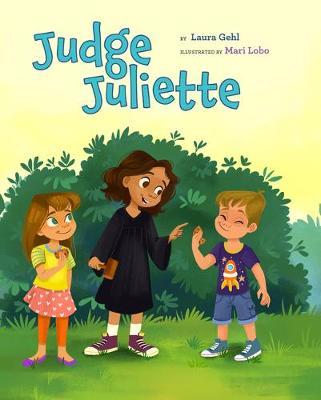 Judge Juliette - Laura Gehl